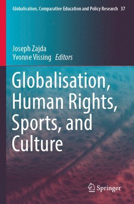 bokomslag Globalisation, Human Rights, Sports, and Culture