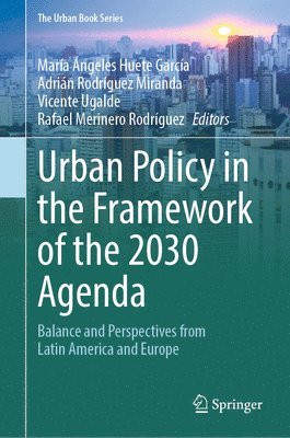 Urban Policy in the Framework of the 2030 Agenda 1