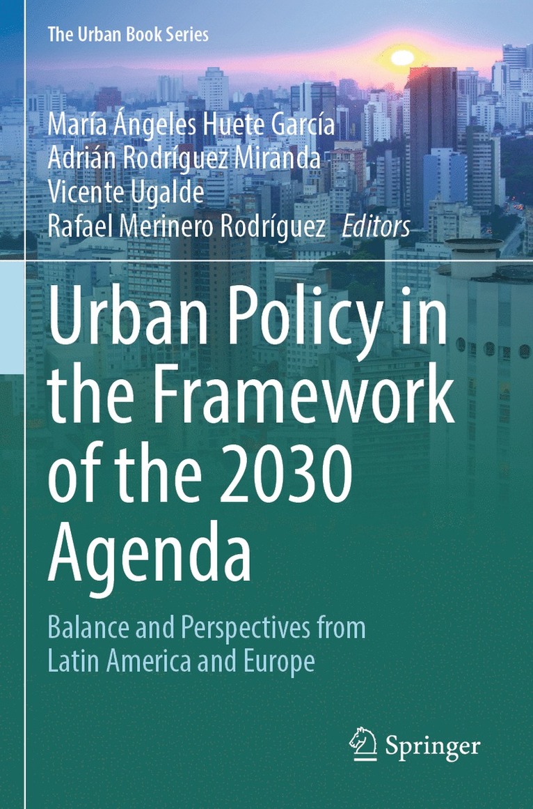 Urban Policy in the Framework of the 2030 Agenda 1