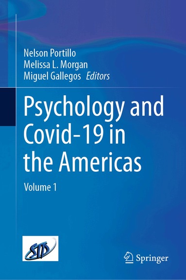 Nelson Portillo, Melissa L. Morgan, Miguel Gallegos - Psychology and Covid-19 in the Americas, Inbunden
