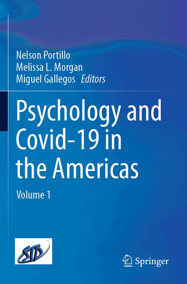 Nelson Portillo, Melissa L. Morgan, Miguel Gallegos - Psychology and Covid-19 in the Americas, Häftad