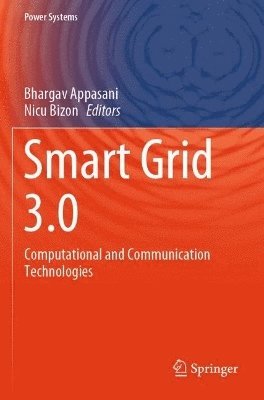 Bhargav Appasani, Nicu Bizon - Smart Grid 3.0, Häftad