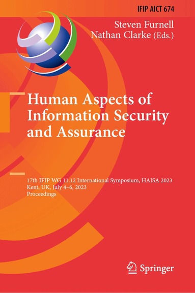 Steven Furnell, Nathan Clarke - Human Aspects of Information Security and Assurance, Inbunden