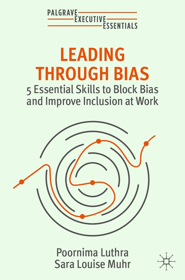 Leading Through Bias 1