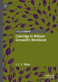 bokomslag Coleridge in William Greswells Workbook