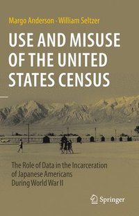 bokomslag Use and Misuse of the United States Census