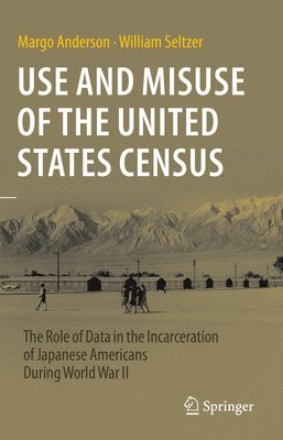 Use and Misuse of the United States Census 1