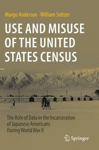 bokomslag Use and Misuse of the United States Census