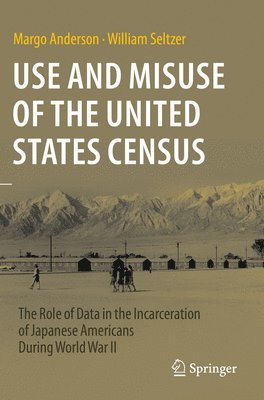 bokomslag Use and Misuse of the United States Census