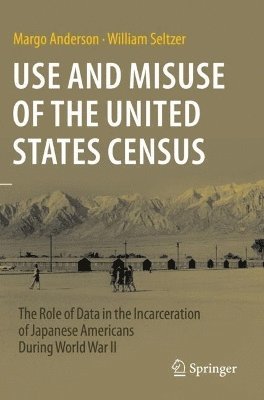 Use and Misuse of the United States Census 1