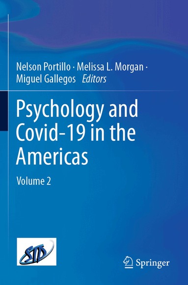 Nelson Portillo, Melissa L. Morgan, Miguel Gallegos - Psychology and Covid-19 in the Americas, Häftad
