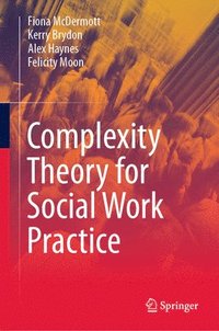 bokomslag Complexity Theory for Social Work Practice