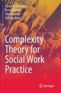 bokomslag Complexity Theory for Social Work Practice