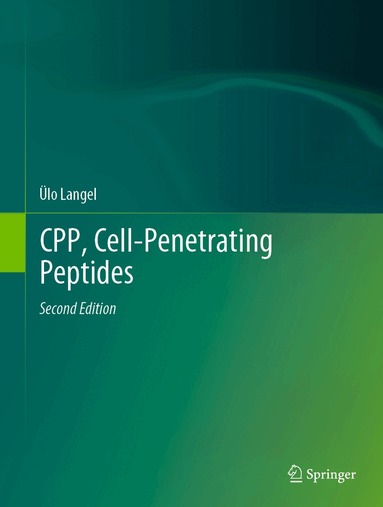 Ülo Langel - CPP, Cell-Penetrating Peptides, Inbunden
