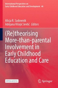 bokomslag (Re)theorising More-than-parental Involvement in Early Childhood Education and Care
