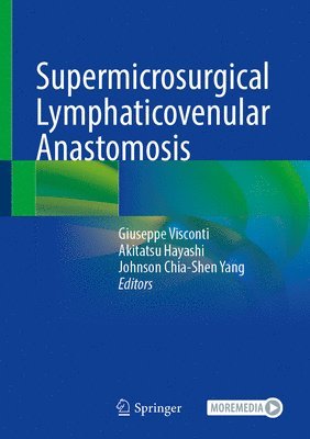 Supermicrosurgical Lymphaticovenular Anastomosis 1