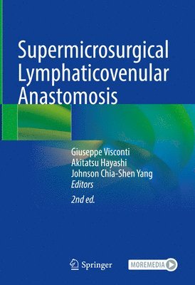 Supermicrosurgical Lymphaticovenular Anastomosis 1