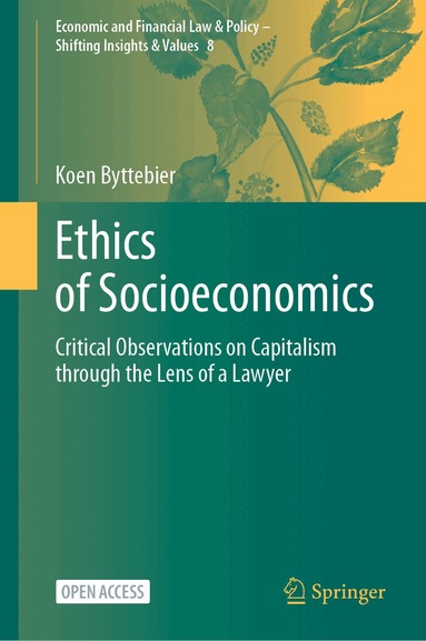 Koen Byttebier - Ethics of Socioeconomics, Inbunden