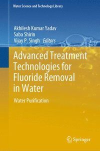 bokomslag Advanced Treatment Technologies for Fluoride Removal in Water