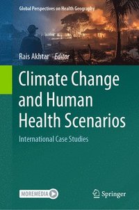 bokomslag Climate Change and Human Health Scenarios