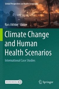 bokomslag Climate Change and Human Health Scenarios