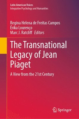 bokomslag The Transnational Legacy of Jean Piaget