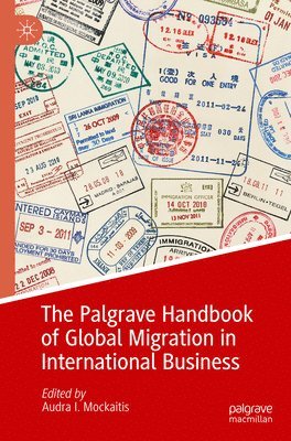 bokomslag The Palgrave Handbook of Global Migration in International Business