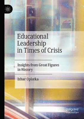 bokomslag Educational Leadership in Times of Crisis