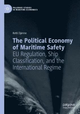 bokomslag Political Economy of Maritime Safety
