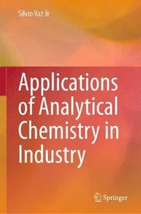 bokomslag Applications of Analytical Chemistry in Industry