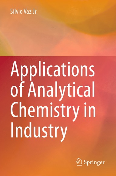 bokomslag Applications of Analytical Chemistry in Industry