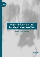 bokomslag Higher Education and Decolonization in Africa