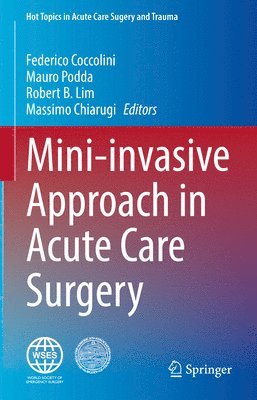 bokomslag Mini-invasive Approach in Acute Care Surgery