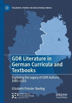 GDR Literature in German Curricula and Textbooks 1