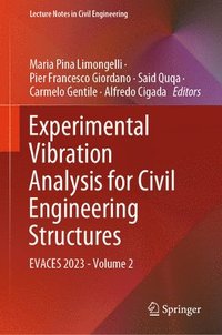 bokomslag Experimental Vibration Analysis for Civil Engineering Structures