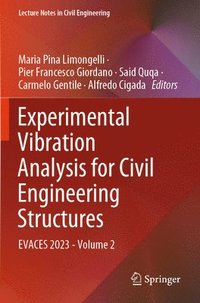 bokomslag Experimental Vibration Analysis for Civil Engineering Structures