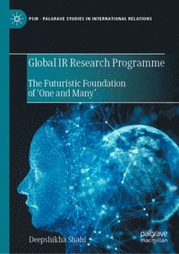 bokomslag Global IR Research Programme