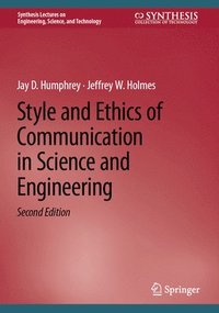 bokomslag Style and Ethics of Communication in Science and Engineering