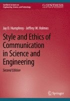 Style and Ethics of Communication in Science and Engineering