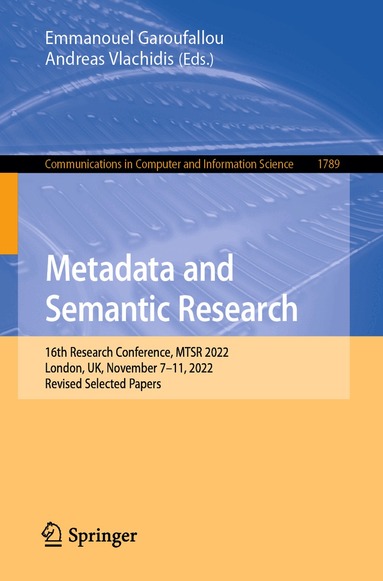 Emmanouel Garoufallou, Andreas Vlachidis - Metadata and Semantic Research, Häftad