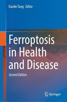 bokomslag Ferroptosis in Health and Disease