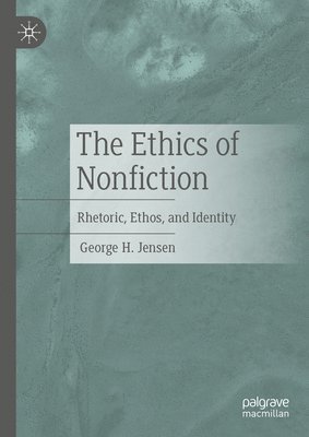 The Ethics of Nonfiction 1