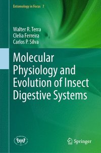 bokomslag Molecular Physiology and Evolution of Insect Digestive Systems
