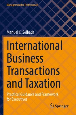 bokomslag International Business Transactions and Taxation