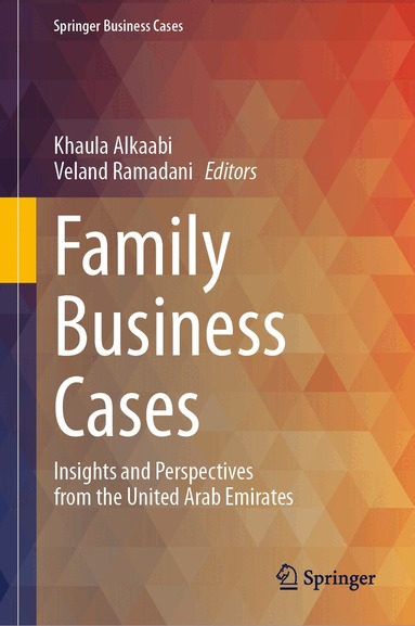 Khaula Alkaabi, Veland Ramadani - Family Business Cases, Inbunden