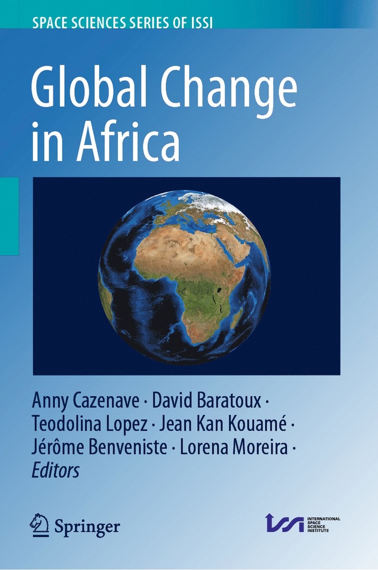 Anny Cazenave, David Baratoux, Teodolina Lopez, Jean Kan Kouamé, Jérôme Benveniste, Lorena Moreira, Jean Kan Kouame, Jerome Benveniste - Global Change in Africa, Inbunden