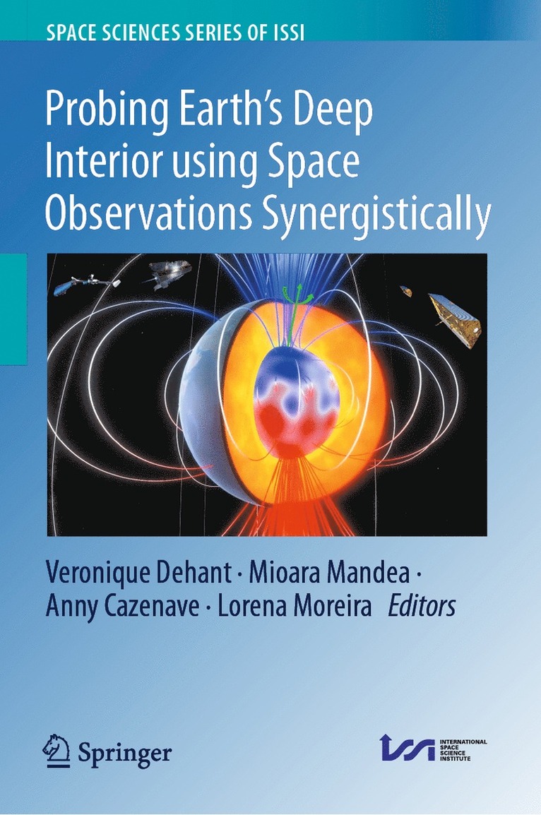 Probing Earths Deep Interior using Space Observations Synergistically 1