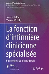 bokomslag La fonction d'infirmière clinicienne spécialisée