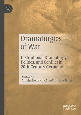 Dramaturgies of War 1