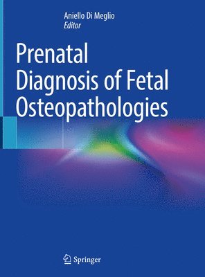 bokomslag Prenatal Diagnosis of Fetal Osteopathologies